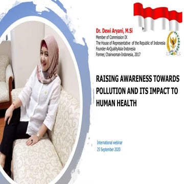 Dr. Dewi Aryani : Raising Awareness Towards Pollution and its Impact to Human...
