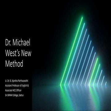 Dr. Michael west's new method