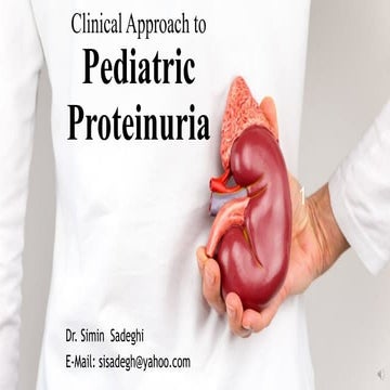 clinical approach to pediatric proteinuria 