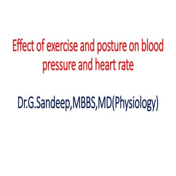 Dr.G.Sandeep,,Effect of exercise and posture on blood pressure and ...