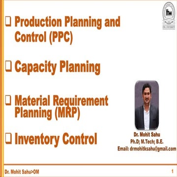 Production Planning and Control (PPC), Capacity Planning, Material Requiremen...