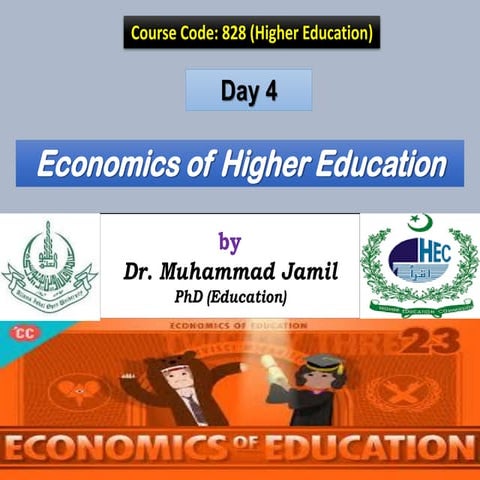 Dr. Jameel 828 Day 4 Economics of HE.pdf