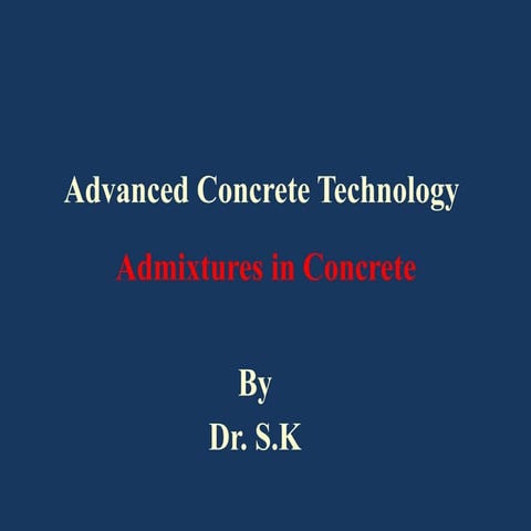 Admixtures in concrete/Types of admixtures