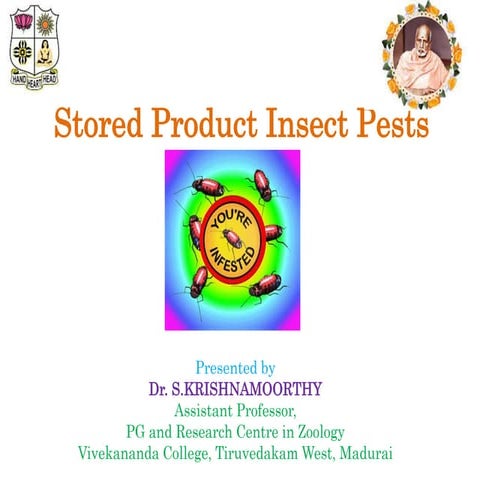 Dr.S.K Stored Product Insect Pests.pptx