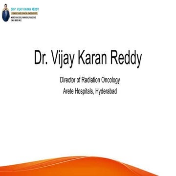 Dr Vijay Karan Reddy, Best Doctor in Hyderabad | PPTX