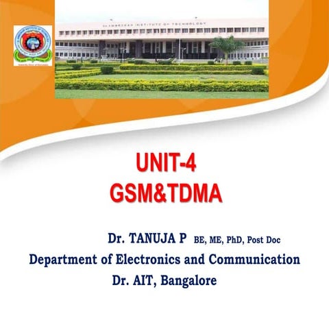 Dr. Tanuja Patgar-GSM History and TDMA pptx