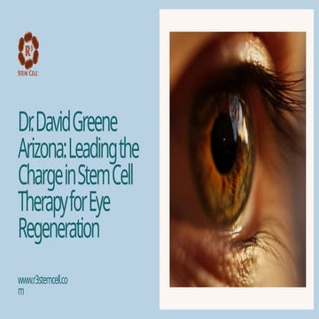 Dr. David Greene Arizona Leading the Charge in Stem Cell Therapy for ...