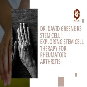 Stem Cell Therapy for Arthritis Insights from Dr. David Greene, Arizona ...