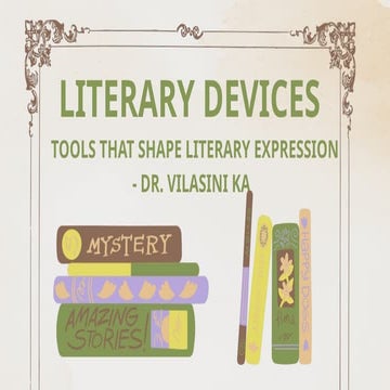 Dr. Vilasini K A - Literary Devices.pptx
