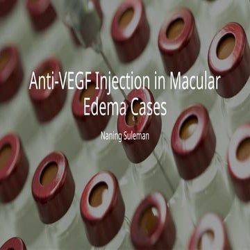 anti-VEGF PPT injection in macular edema cases | PPTX