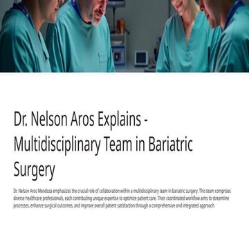 Dr. Nelson Aros Mendoza explains how his multidisciplinary team works ...