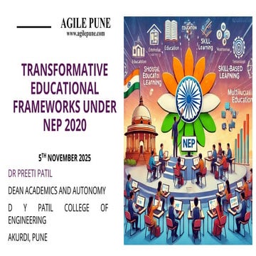 Agile Pune 14-15 Nov 2025 | Transformative Educational frameworks Under NEP 2...