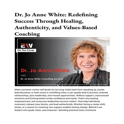 Dr. Jo Anne White_ Redefining Success Through Healing, Authenticity ...
