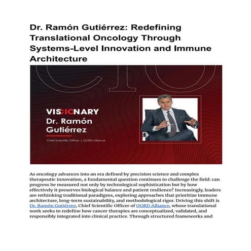 Dr. Ramón Gutiérrez_ Redefining Translational Oncology Through Systems ...