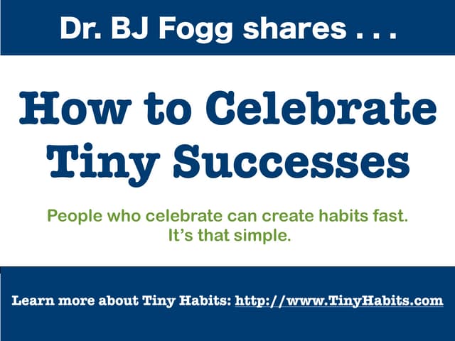 Dr. BJ Fogg -  Ways to Celebrate Ti...