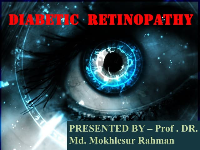 dr- Retina disease DIabetic Retinopathy.pptx