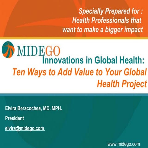 Dr. elvira beracochea   ten things every global health professional must know!