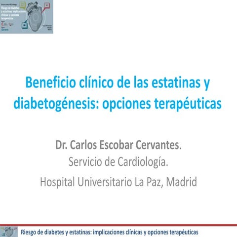 Beneficio clínico de las estatinas y diabetogénesis: opciones terapéuticas