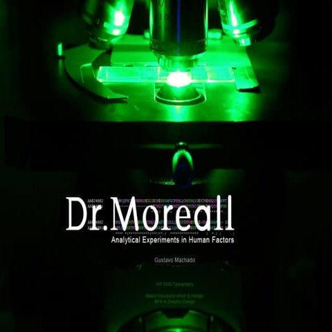 Dr. Moreall- Analytical Experiments in Human Factors