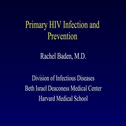 Early HIV Intervention by Dr. Rachel Baden