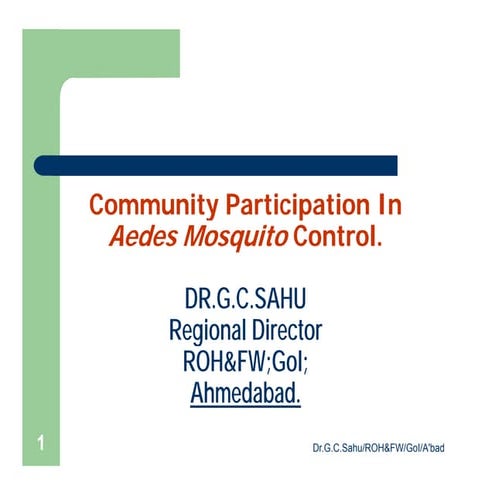 Dr.G.C.Sahu --  Dengue 