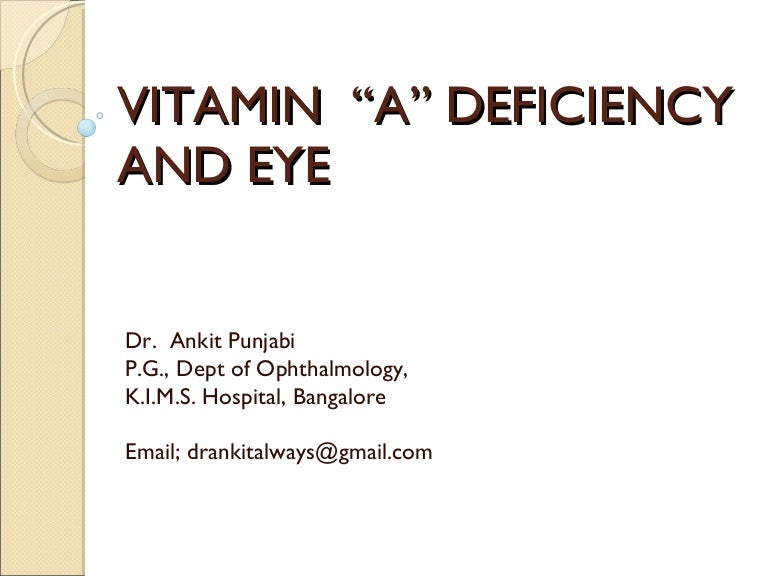 Vitamin A Deficiency & Eye