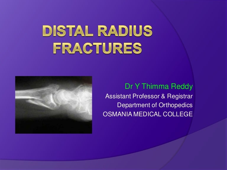 Dr. yt reddy distal radius fractures modified