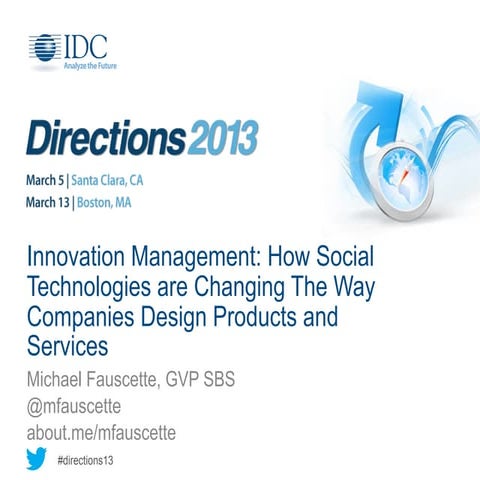 Innovation Management: How Social Technologies are changing the Way that Comp...