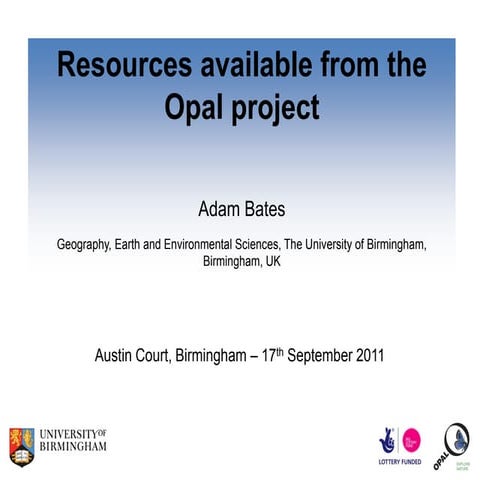 Open air laboratories (opal)