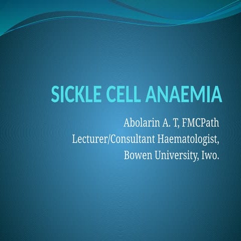 Sickle cell anemia hemoglobinopathy.pptx
