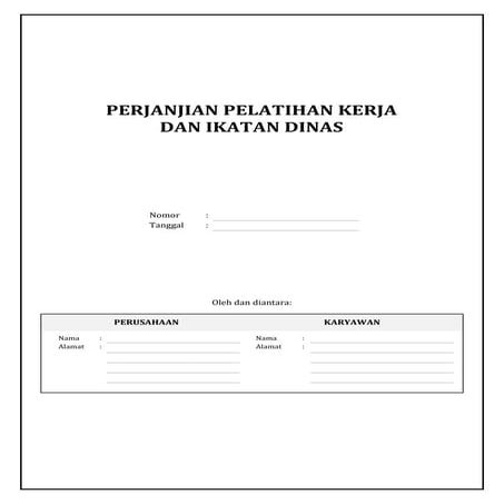 Draf perjanjian pelatihan kerja dan ikatan dinas