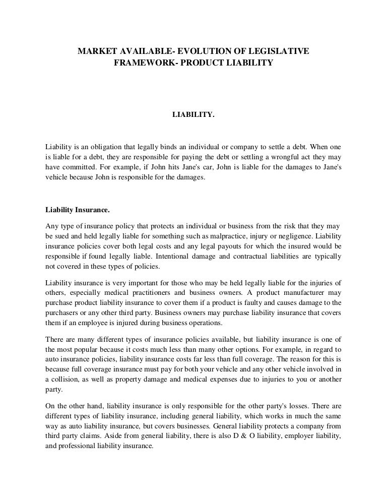 product liability claims examples A liability claim is an example of.