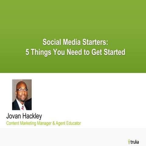 Social Media Starters: 5 Things Every Agent Needs to Get Started