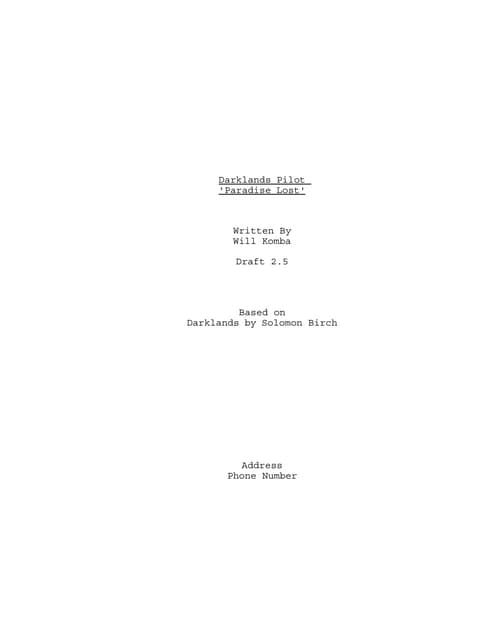 (Draft 2.5) darklands pilot