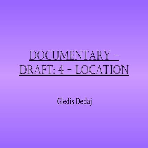 Draft 4   location