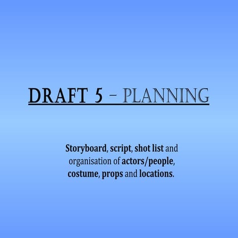 Storyboard and script | PPTX