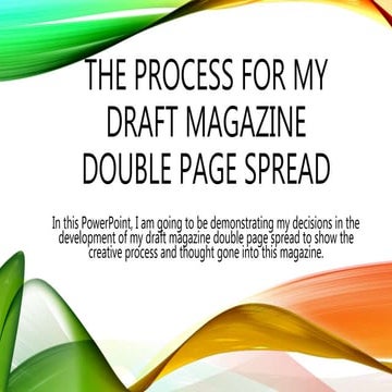Draft double page spread process