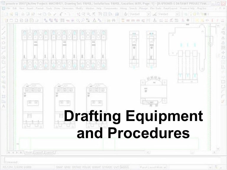 Drafting equipment and_procedures