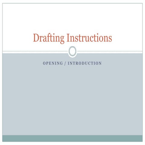 Drafting Instructions--Introductions