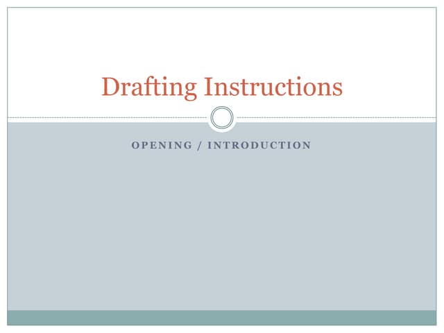 Drafting Instructions--Introductions
