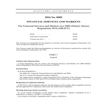 The Financial Services And Markets Act 2000 The Financial Services and Markets Act 2000 (Market Abuse) Regultions