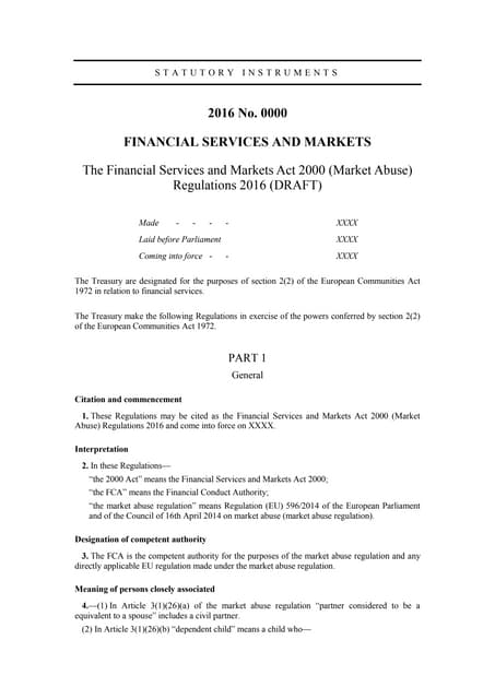 The Financial Services And Markets Act 2000 The Financial Services and Markets Act 2000 (Market Abuse) Regultions