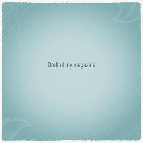 Draft of my magazine123