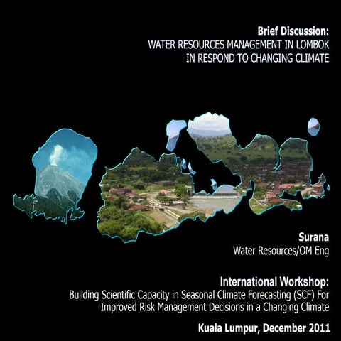 WATER RESOURCES MANAGEMENT IN LOMBOK IN RESPOND TO CHANGING CLIMATE (NTB)