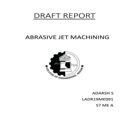 Abrasive jet machining