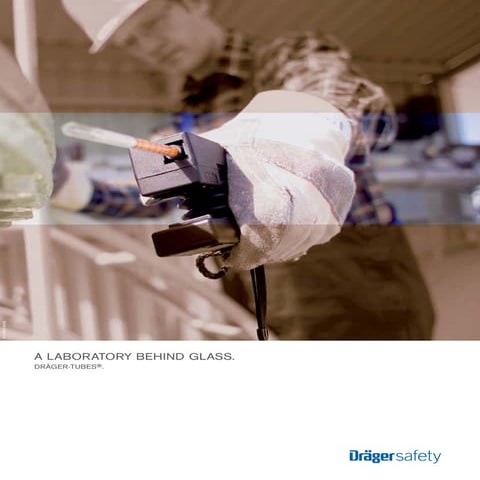 Drager Gas Measurement & Gas Sampling - A Laboratory Behind Glass