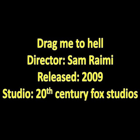 Drag Me To Hell 2