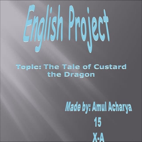 The tale of Custard the dragon