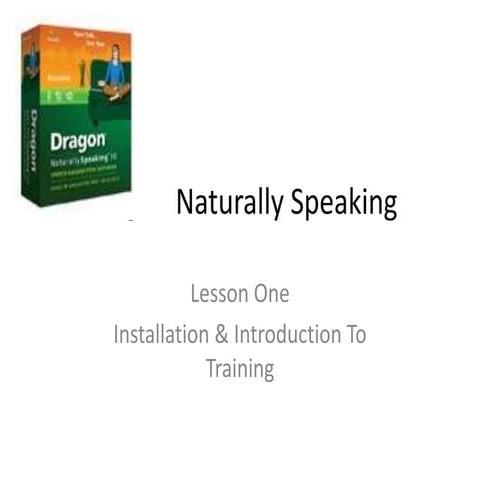 Dragon Naturally Speaking | PPT