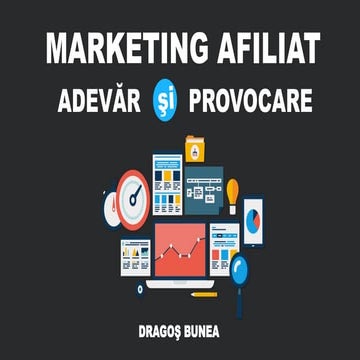 Dragos Bunea: Marketing afiliat adevar si provocare